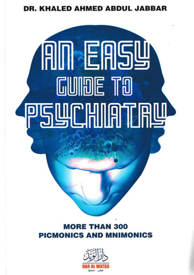 An Easy Guide To PSYCHIATRY